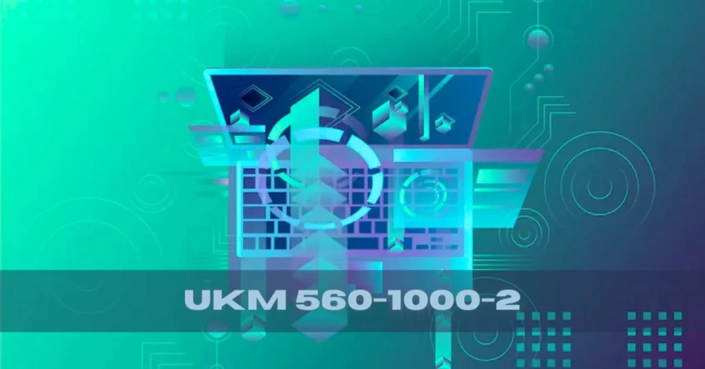 UKM 560-1000-2
